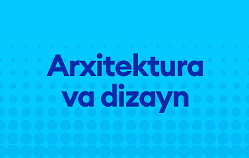 Arxitektura va dizayn